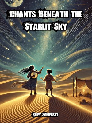 cover image of Chants Beneath the Starlit Sky